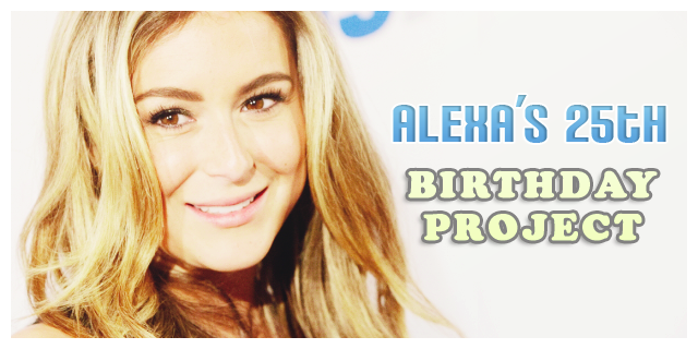 Alexa's 25th Birthday Project